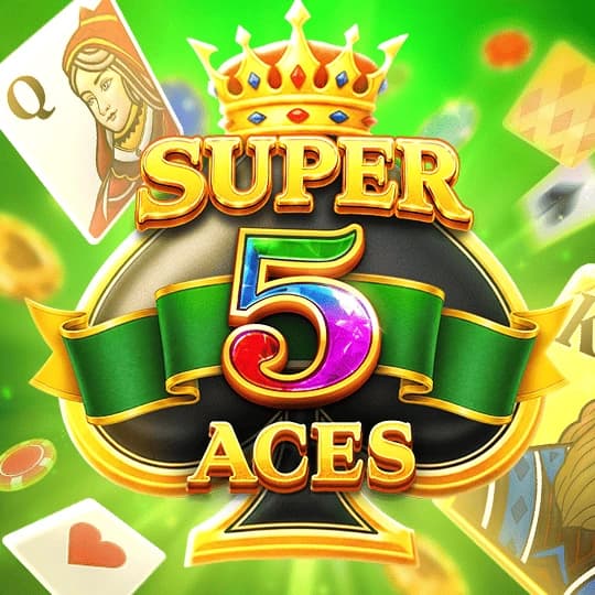 SUPER 5 ACES